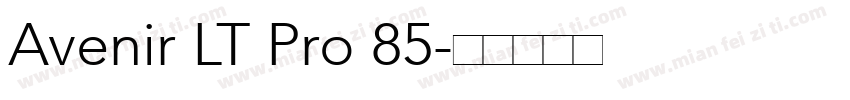 Avenir LT Pro 85字体转换